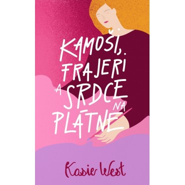 Kamoši, frajeri a srdce na plátne