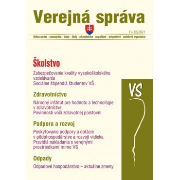 Verejná správa č. 11-12 / 2021 - Školstvo, odpady, zdravotníctvo