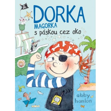 Dorka Magorka s páskou cez oko