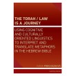 The Torah / Law Is a Journey