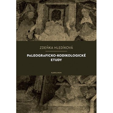Paleograficko-kodikologické etudy