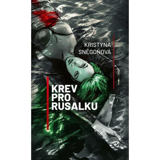 Krev pro Rusalku