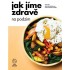 Jak jíme zdravě na podzim