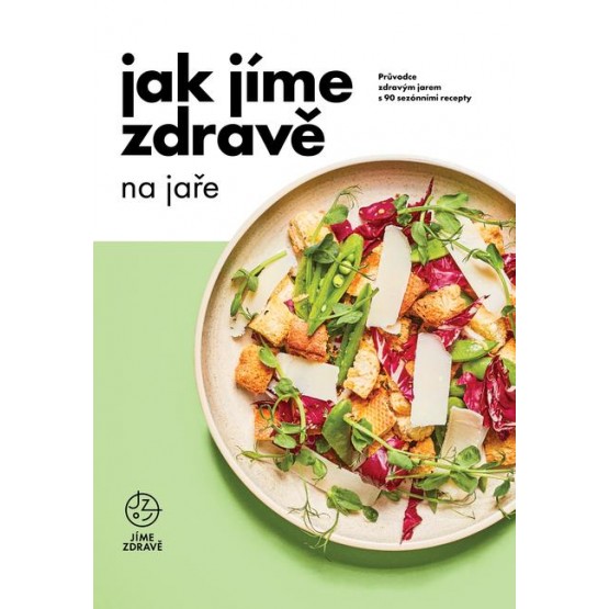 Jak jíme zdravě na jaře