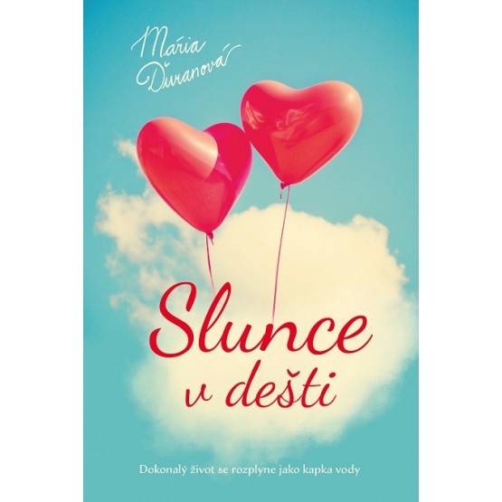 Slunce v dešti
