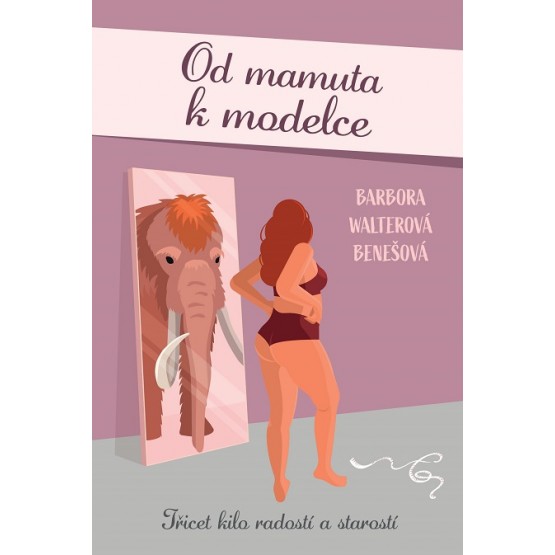 Od mamuta k modelce
