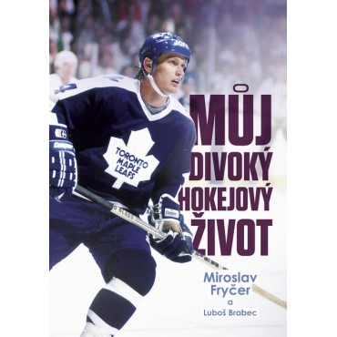 Můj divoký hokejový život