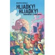 Hliadky! Hliadky!