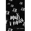 Muži v rokoch