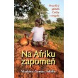 Na Afriku zapomeň