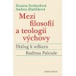 Mezi filosofií a teologií výchovy