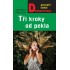 Tři kroky od pekla