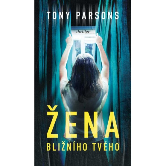 Žena bližního tvého