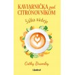 Kaviarnička pod citrónovníkom: Šálka nádeje