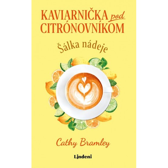 Kaviarnička pod citrónovníkom: Šálka nádeje