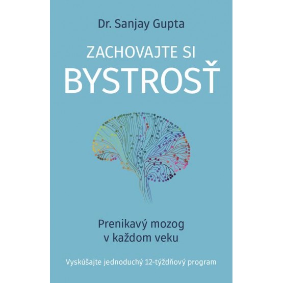 Zachovajte si bystrosť