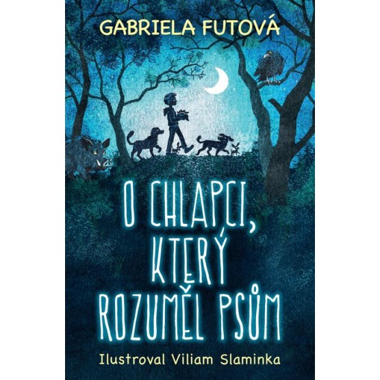 O chlapci, který rozuměl psům