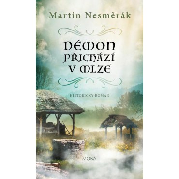 Démon přichází v mlze