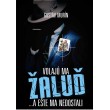 Volajú ma Žaluď ...a ešte ma nedostali