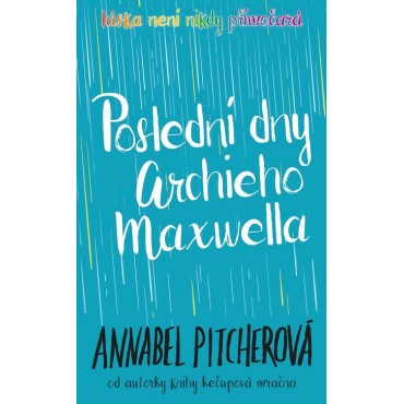 Poslední dny Archieho Maxwella