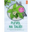Plevel na talíři