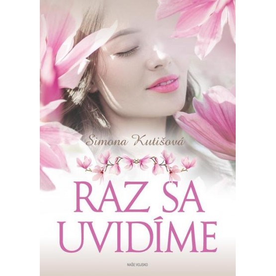 Raz sa uvidíme