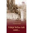 Vždyť hříva tak voní…