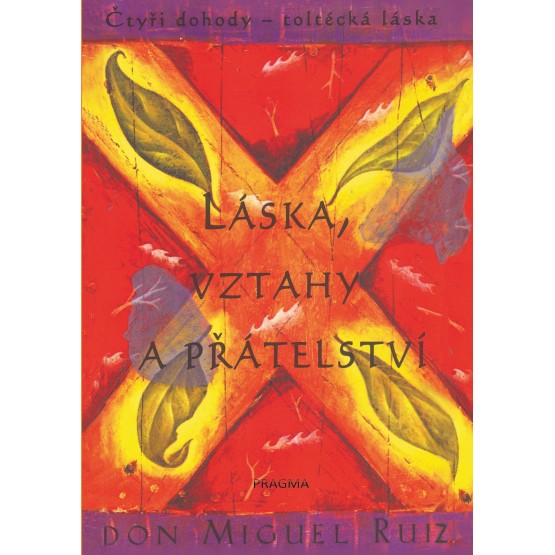 Láska, vztahy a přátelství
