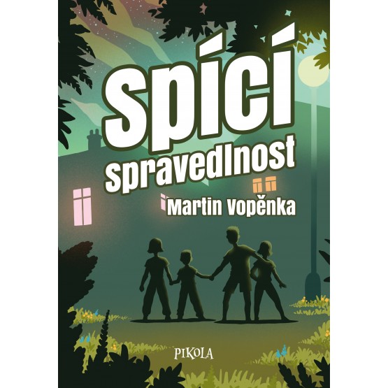 Spící spravedlnost