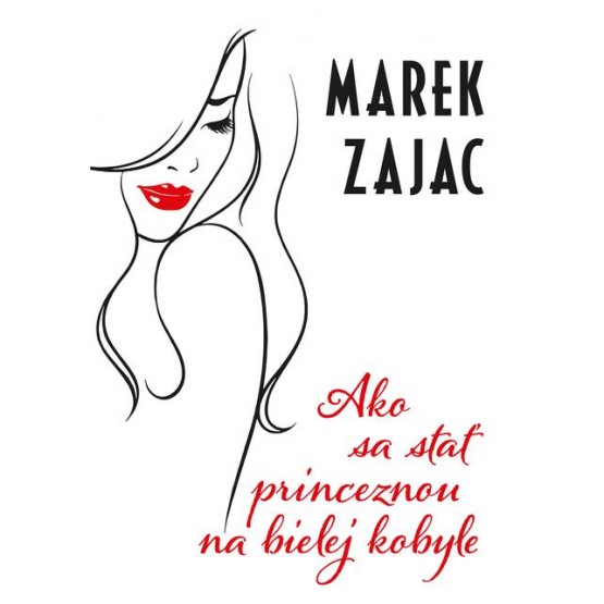 Ako sa stať princeznou na bielej kobyle