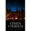 Chata v horách