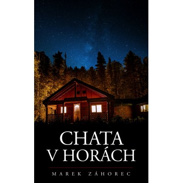 Chata v horách