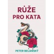 Růže pro kata