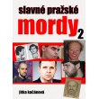 Slavné pražské mordy 2