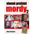 Slavné pražské mordy 2