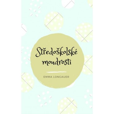 Středoškolské moudrosti