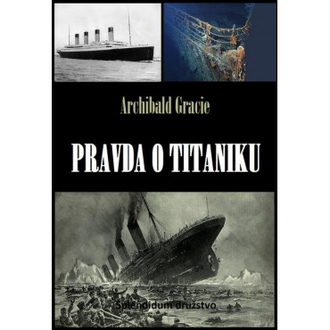Pravda o Titaniku