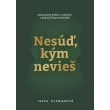 Nesúď, kým nevieš