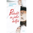 Probudit se jako delfín