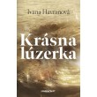 Krásna lúzerka
