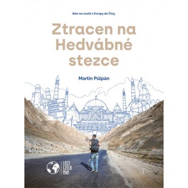 Ztracen na Hedvábné stezce