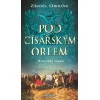 Pod císařským orlem