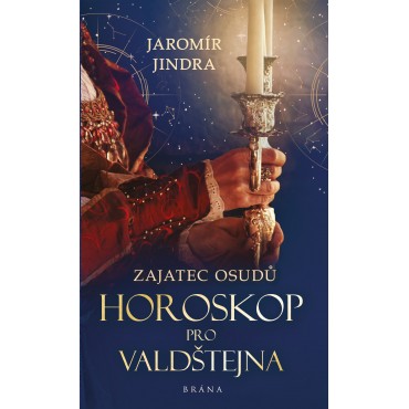 Horoskop pro Valdštejna (Zajatec osudů 2)