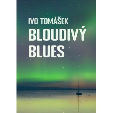 Bloudivý blues