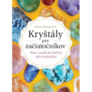 Kryštály pre začiatočníkov