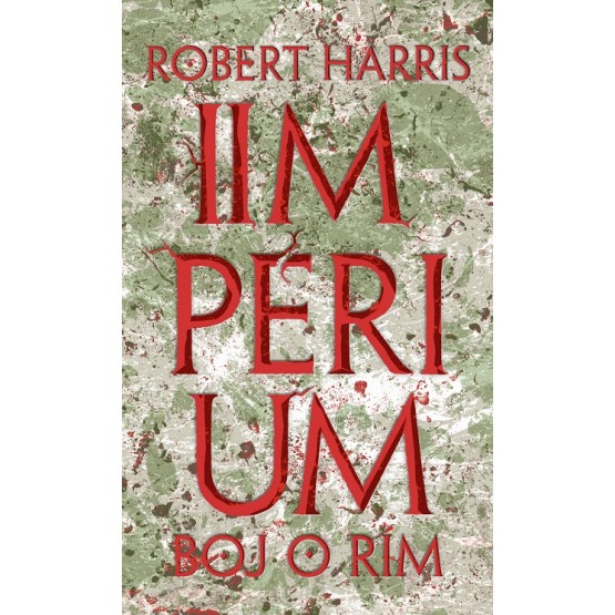 Impérium - Boj o Rím
