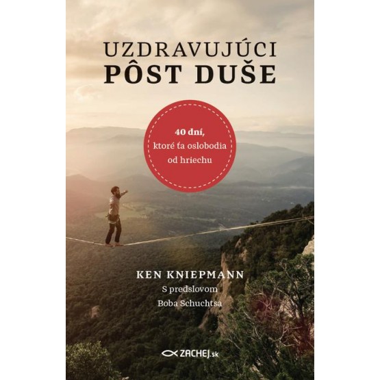 Uzdravujúci pôst duše