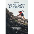 Od antilopy po Zátopka