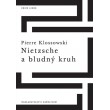 Nietzsche a bludný kruh