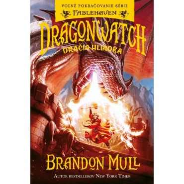 Dragonwatch: Dračia hliadka